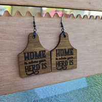Cow Tag Earring - Home is where the herd is - Ready to Ship