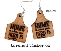 Cow Tag Earring - Home is where the herd is